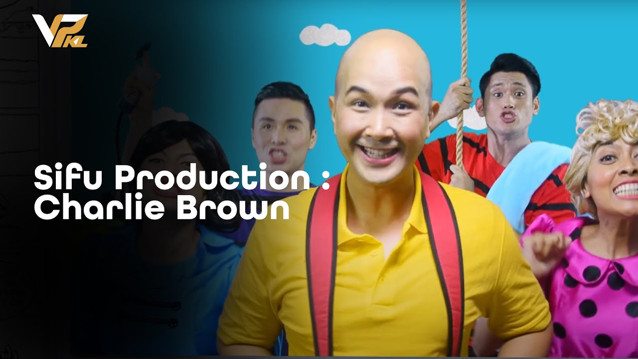 Sifu Production: Charlie Brown